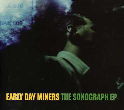 Early Day Miners: Sonograph EP - COMPACT DISCS