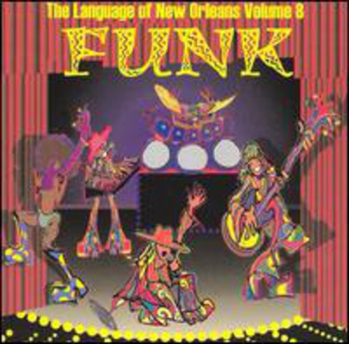 Various Artists: Funk: The Language Of New Orleans, Vol. 8 - COMPACT DISCS