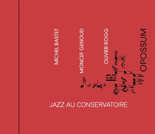 Michel Bastet: Jazz Au Conservatoire: Three Pianos - COMPACT DISCS