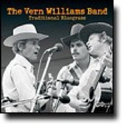 Vern Williams Band: Traditional Bluegrass - COMPACT DISCS