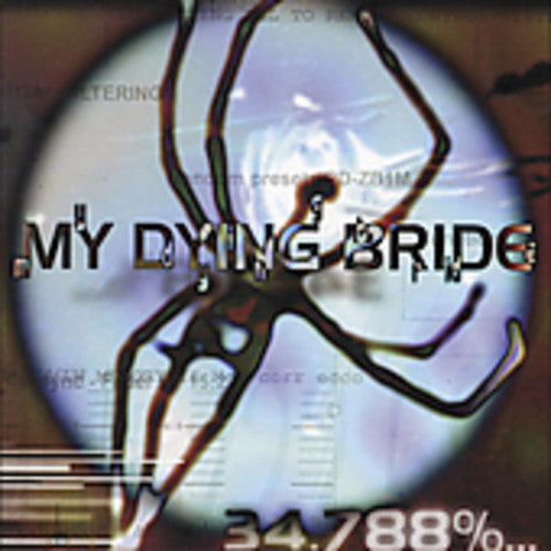 My Dying Bride: 34.788% Complete - COMPACT DISCS