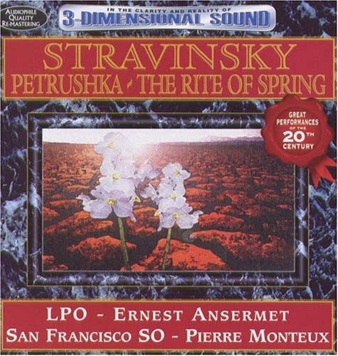 Ansermet, Ernest / Monteux, Pierre: Stravinsky: Petrushka & the Rite of Spring - COMPACT DISCS