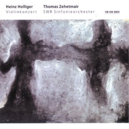 Thomas Zehetmair: Violinkonzert - COMPACT DISCS