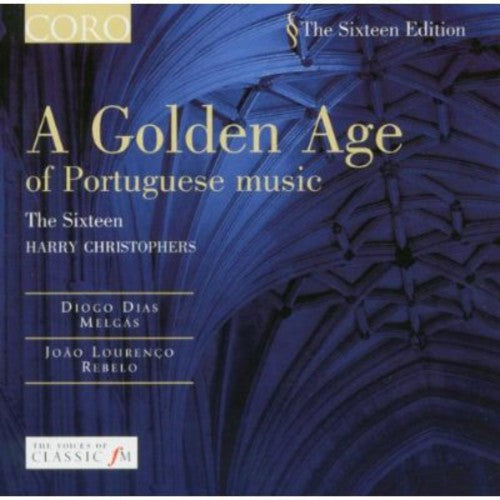 Harry Christophers: Golden Age of Portuguese Music - COMPACT DISCS