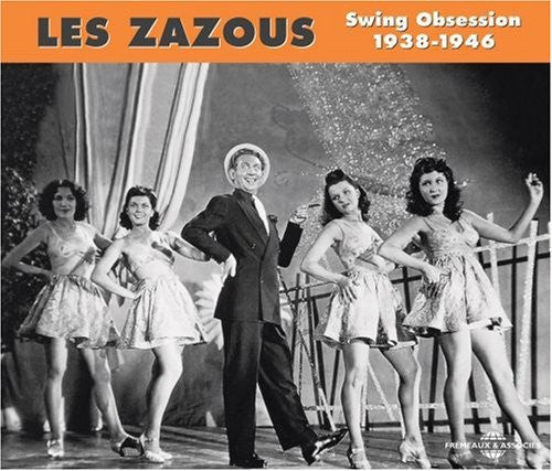 Various Artists: Les Zazous: Swing Obsession 1938-46 - COMPACT DISCS