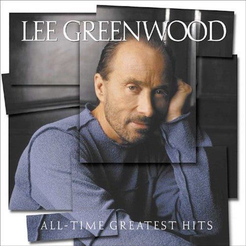 Lee Greenwood: All Time Greatest Hits - COMPACT DISCS