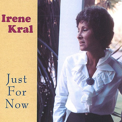 Irene Kral: Just for Now - COMPACT DISCS