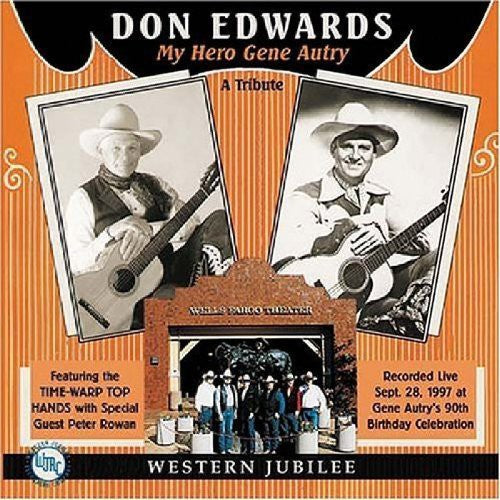 Don Edwards: My Hero Gene Autry - COMPACT DISCS