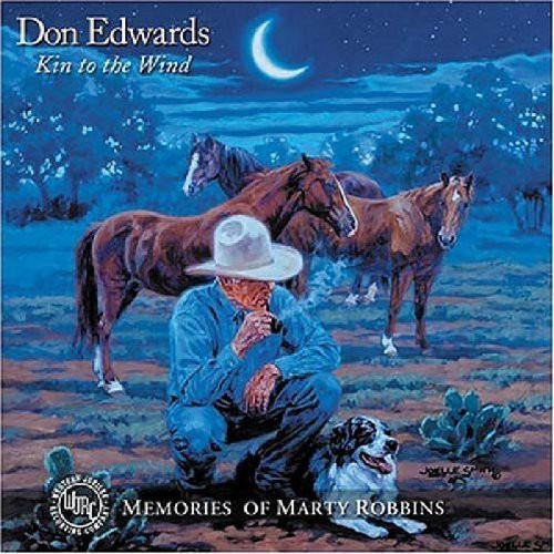 Don Edwards: Kin to the Wind - COMPACT DISCS
