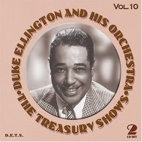 Duke Ellington: The Treasury Shows, Vol. 10 - COMPACT DISCS