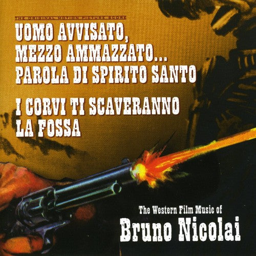 Bruno Nicolai: The Western Film Music of Bruno Nicolai - COMPACT DISCS