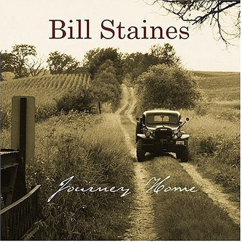Bill Staines: Journey Home - COMPACT DISCS