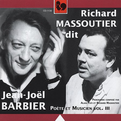 Richard Massoutier: Hommage to Jean-Joel Barbier Poet & Musician 3 - COMPACT DISCS