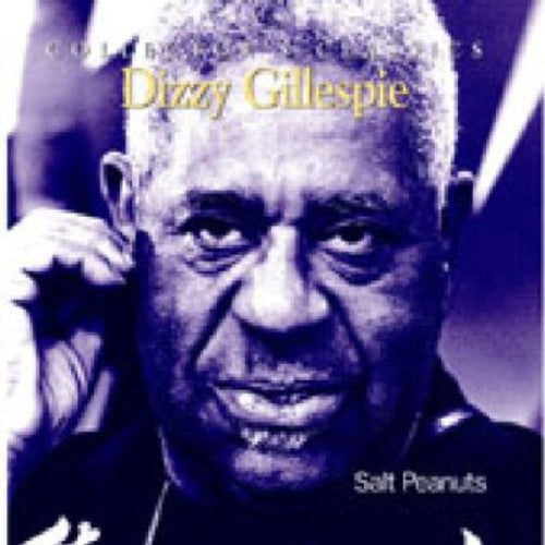 Dizzy Gillespie: Salt Peanuts - COMPACT DISCS