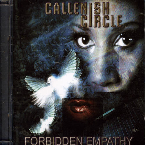 Callenish Circle: Forbidden Empathy - COMPACT DISCS