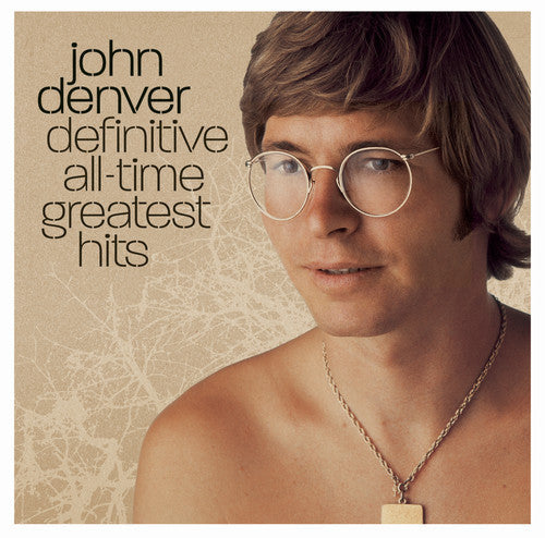 John Denver: Definitive All Time Greatest Hits - COMPACT DISCS