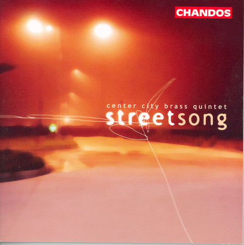 Center City Brass Quintet: Streetsong - COMPACT DISCS