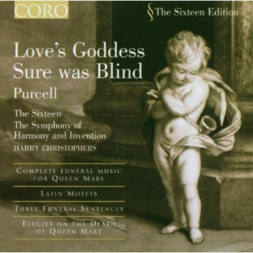 Harry Christophers: Love's Goddess Sure Was Blind - COMPACT DISCS