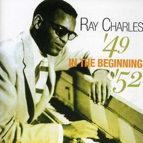 Ray Charles: In the Beginning 1949-52 - COMPACT DISCS
