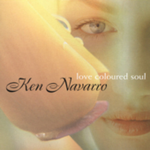 Ken Navarro: Love Coloured Soul - COMPACT DISCS