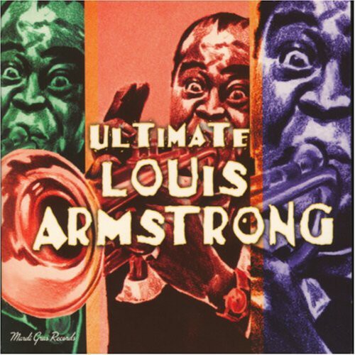 Louis Armstrong: Ultimate Louis Armstrong - COMPACT DISCS