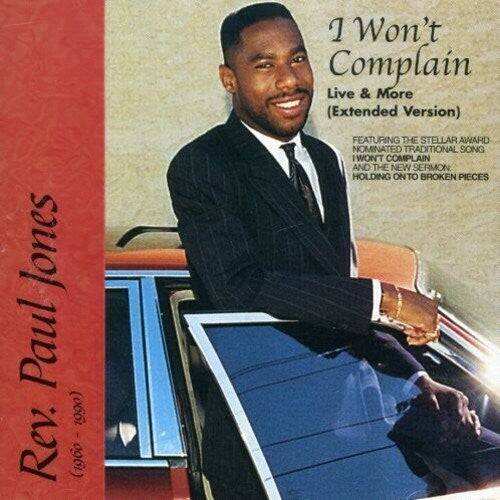 Rev. Paul Jones: I Won't Complain (Extended Version) - COMPACT DISCS