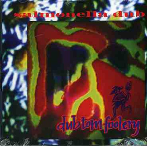 Salmonella Dub: Dub Tom Foolery - COMPACT DISCS