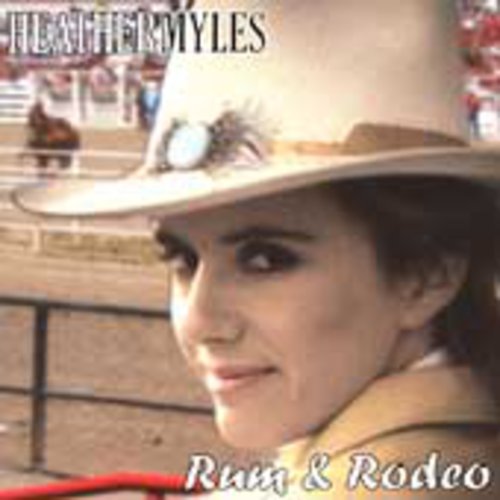 Heather Myles: Rum & Rodeo - COMPACT DISCS