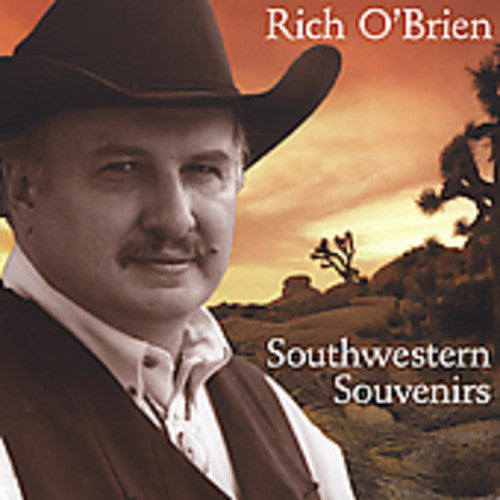 Rich O'Brien: Southwestern Souvenirs - COMPACT DISCS