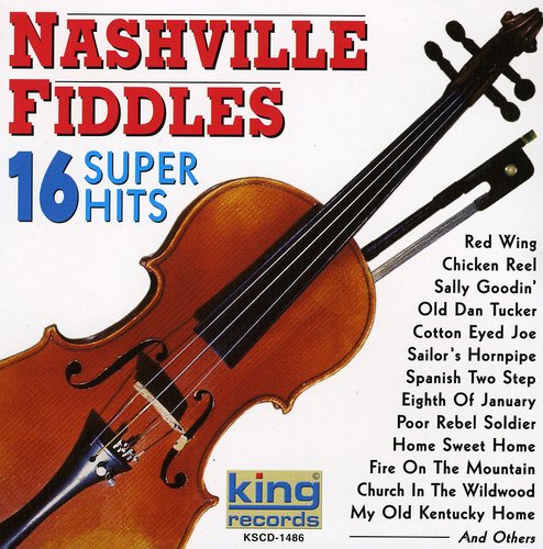 Nashville Fiddles: 16 Super Hits - COMPACT DISCS