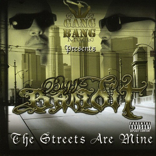 Bigg Bandit: The Streets R Mine - COMPACT DISCS