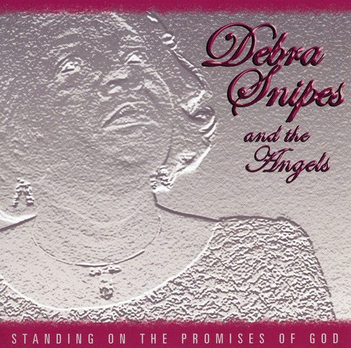 Debra Snipes: Standing on the Promises of God - COMPACT DISCS