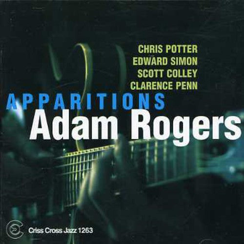 Adam Rogers Quintet: Apparitions - COMPACT DISCS