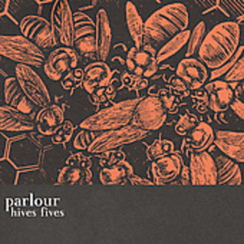 Parlour: Hives Fives - COMPACT DISCS