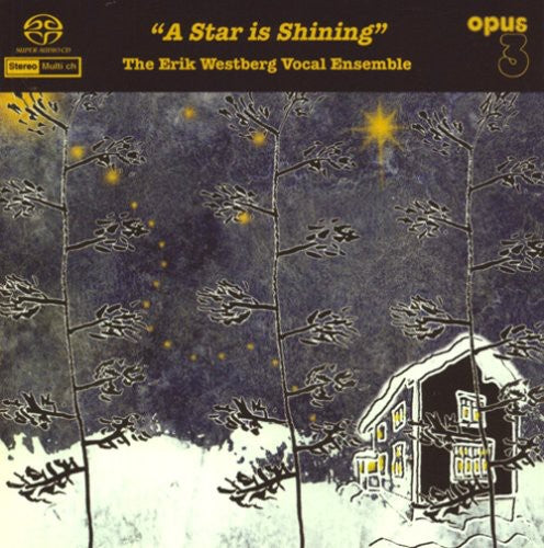 Erik Westberg Vocal Ensemble: Star Is Shining - SUPER-AUDIO CD