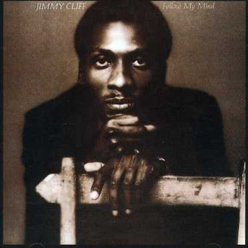 Jimmy Cliff: Follow My Mind - COMPACT DISCS
