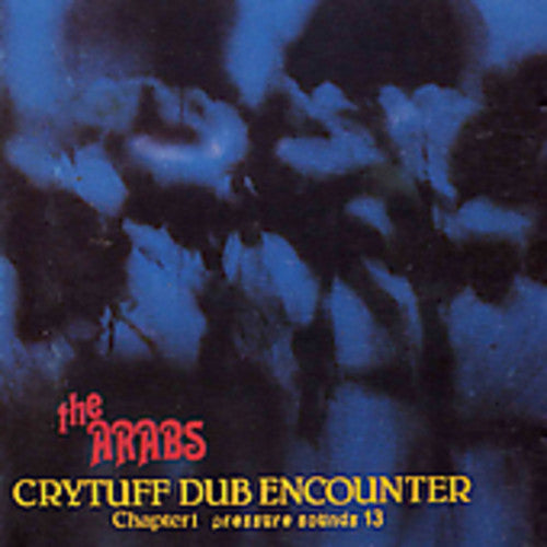 Prince Far I & the Arabs: Cry Tuff Dub Chapter 1 - COMPACT DISCS