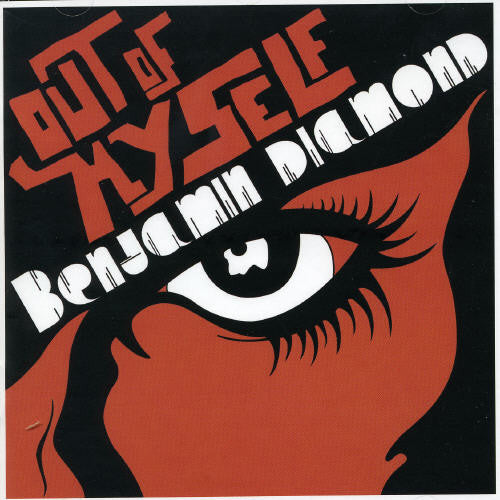 Benjamin Diamond: Out of Myself - COMPACT DISCS