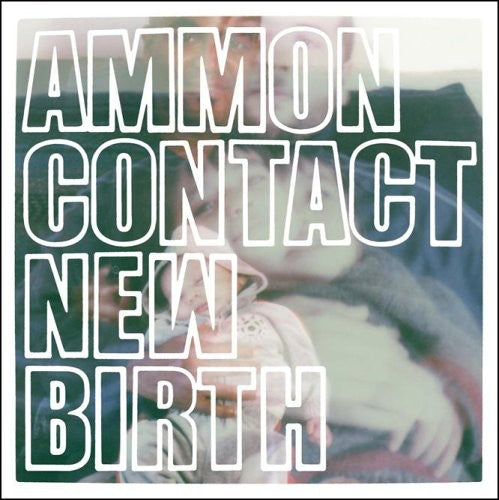 Ammoncontact: New Birth - VINYL LP