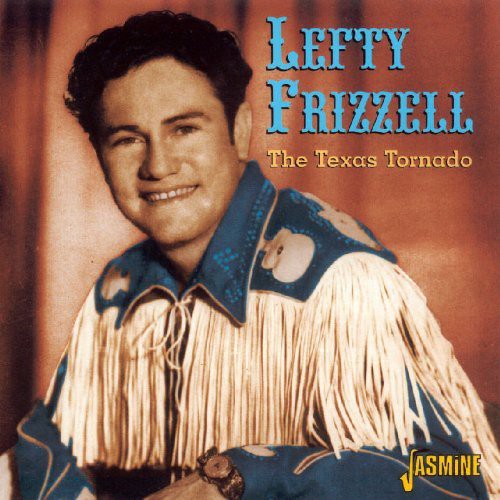 Lefty Frizzell: The Texas Tornado - COMPACT DISCS