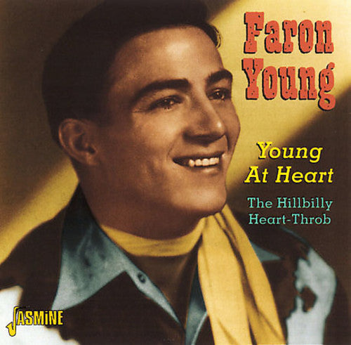 Faron Young: Young at Heart-Hillbilly Heart-Throb - COMPACT DISCS