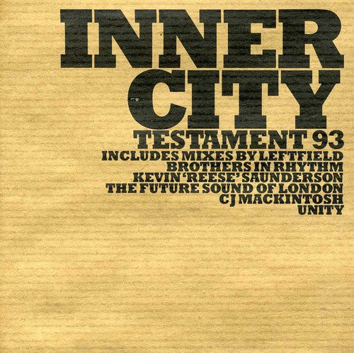 Inner City: Testament 93 - COMPACT DISCS