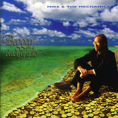 Mike + the Mechanics: Beggar on a Beach of Gold - COMPACT DISCS