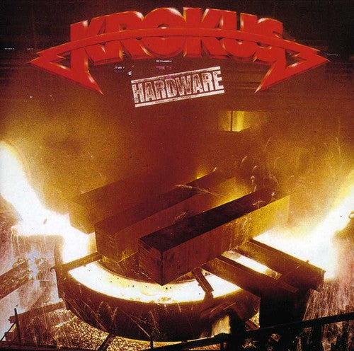 Krokus: Hardware - COMPACT DISCS