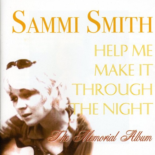 Sammi Smith: Help Me Make It Through the Night - COMPACT DISCS