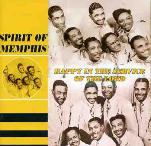 Spirit of Memphis Quartet: Happy in the Service of the Lord - COMPACT DISCS