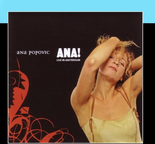Ana Popovic: Ana! Live In Amsterdam - COMPACT DISCS