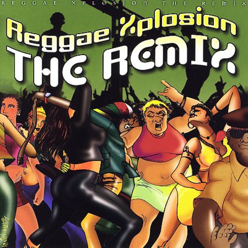 Various Artists: Reggae Xplosion the Remix / Various - COMPACT DISCS