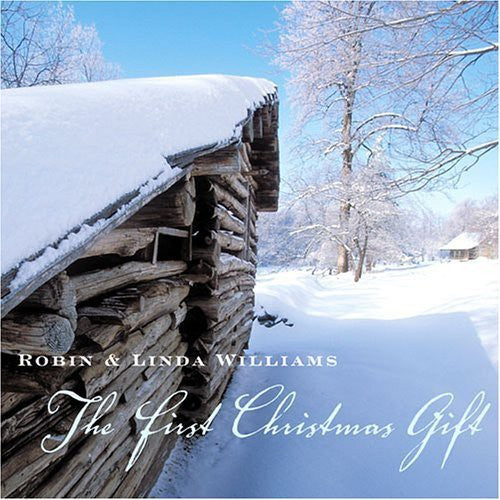 Robin & Linda Williams: First Christmas Gift - COMPACT DISCS