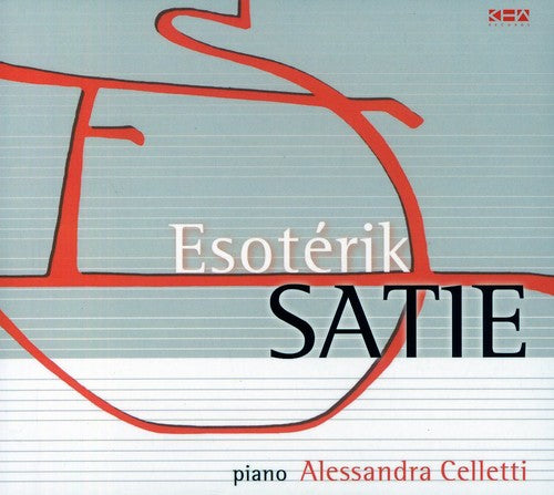 Alessandra Celletti: Esoterik Satie - COMPACT DISCS